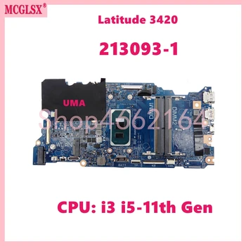 213093-1 С процессором i3 i5-11th поколения Материнская плата для ноутбука Dell Latitude 3420 Mainboard CN: 0MKCWX 0JHVK6 0Y4R5T Полностью протестирована в порядке