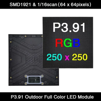 40 шт./лот Высокое разрешение P3.91 Наружный 1/16 Сканирования 250*250 мм 64*64 пикселей 3в1 RGB SMD полноцветный светодиодный модуль панели дисплея