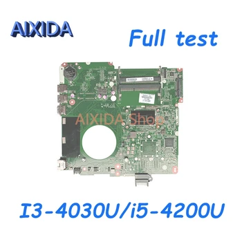 AIXIDA 790202-501 790202-001 DA0U83MB6E0 Материнская плата Для ноутбука HP Pavilion 15-N Материнская плата I3-4030U Процессор DDR3 Полностью протестирован