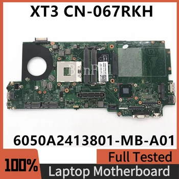 CN-067RKH 067RKH 67RKH Высококачественная Материнская плата Для ноутбука Dell Latitude XT3 Материнская плата 6050A2413801-MB-A01 SLJ4M 100% Протестирована В порядке