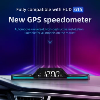 G15 HUD GPS Автомобильный спидометр или часы Для безопасного вождения с головным дисплеем Поддерживает Топливные транспортные средства Бензиновые гибридные транспортные средства