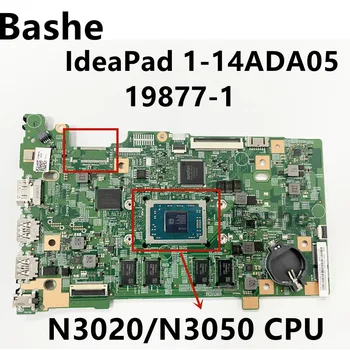 Для Lenovo IdeaPad 1-14ADA05 материнская плата компьютера 19877-1 FRU 5B20Z26472 с процессором N3020/N3050 100% тест