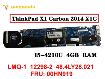 Оригинальная материнская плата для ноутбука Lenovo ThinkPad X1 Carbon 2014 X1C I5-4210U 4GB LMQ-1 12298-2 48.4LY26.021 FRU 00HN919 протестирована